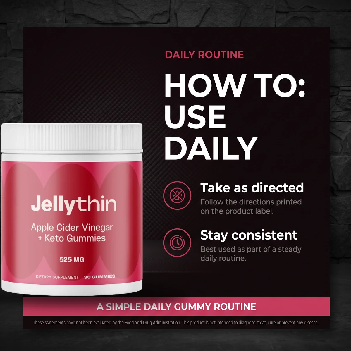 How to use JellyThin daily: take as directed and stay consistent